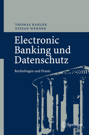 Electronic Banking und Datenschutz: Rechtsfragen und Praxis (German Edition),Used