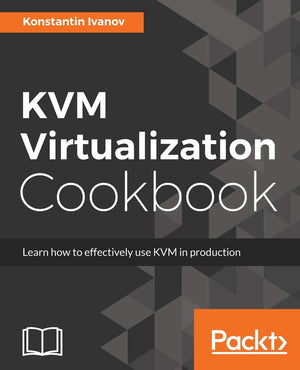 KVM Virtualization Cookbook,Used