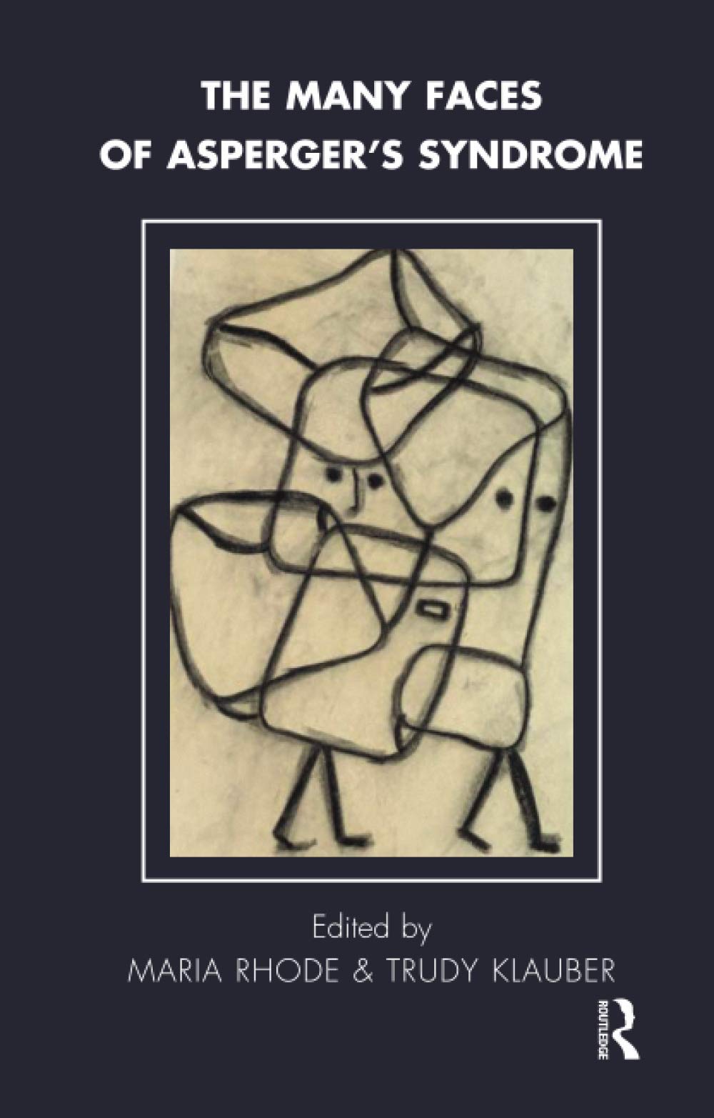 The Many Faces of Asperger's Syndrome (Tavistock Clinic Series),New