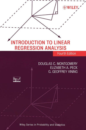 Introduction to Linear Regression Analysis,New