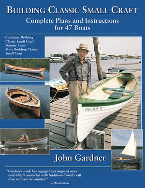 Building Classic Small Craft : Complete Plans and Instructions for 47 Boats,Used