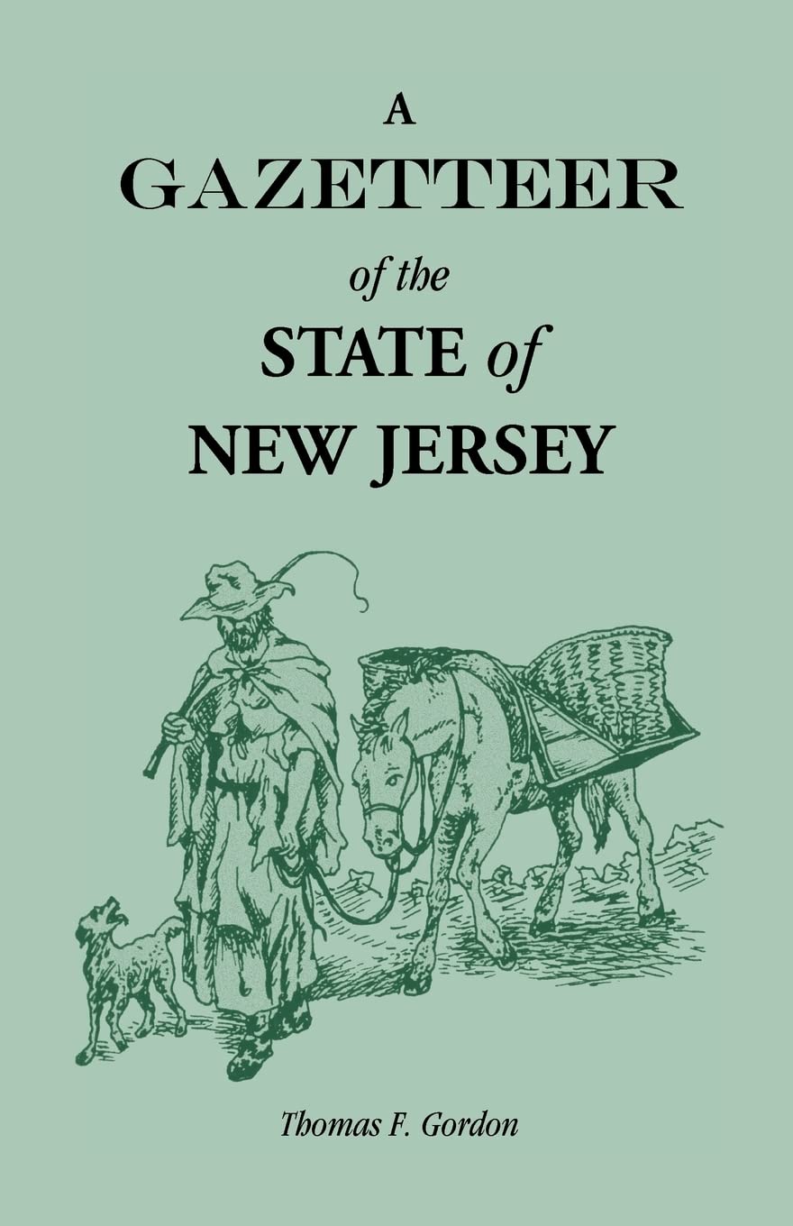 A Gazetteer of the STATE of NEW JERSEY (Heritage Classic),Used