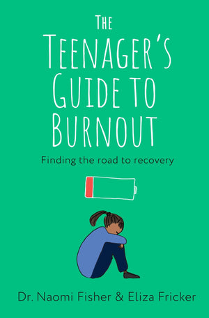 The TeenagerS Guide To Burnout: Finding The Road To Recovery