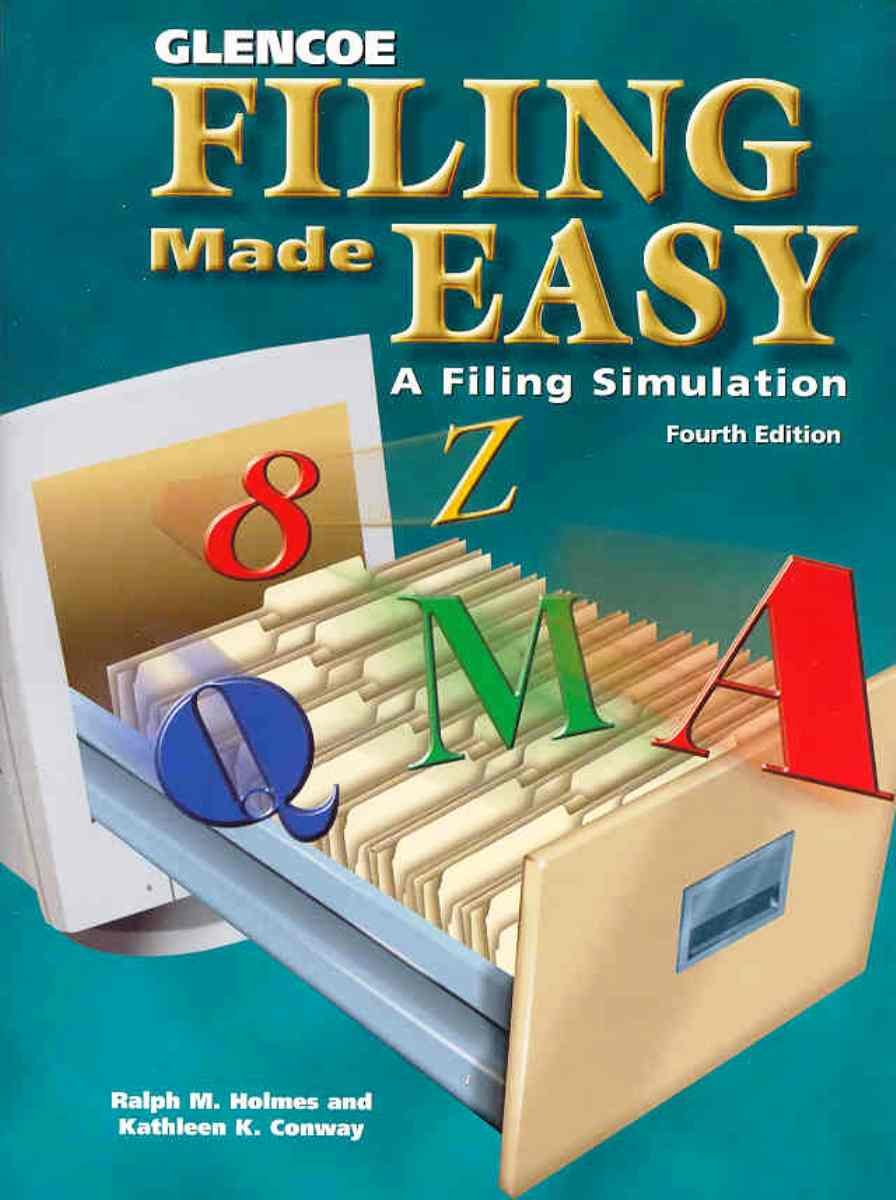 Filing Made Easy: A Filing Simulation,New