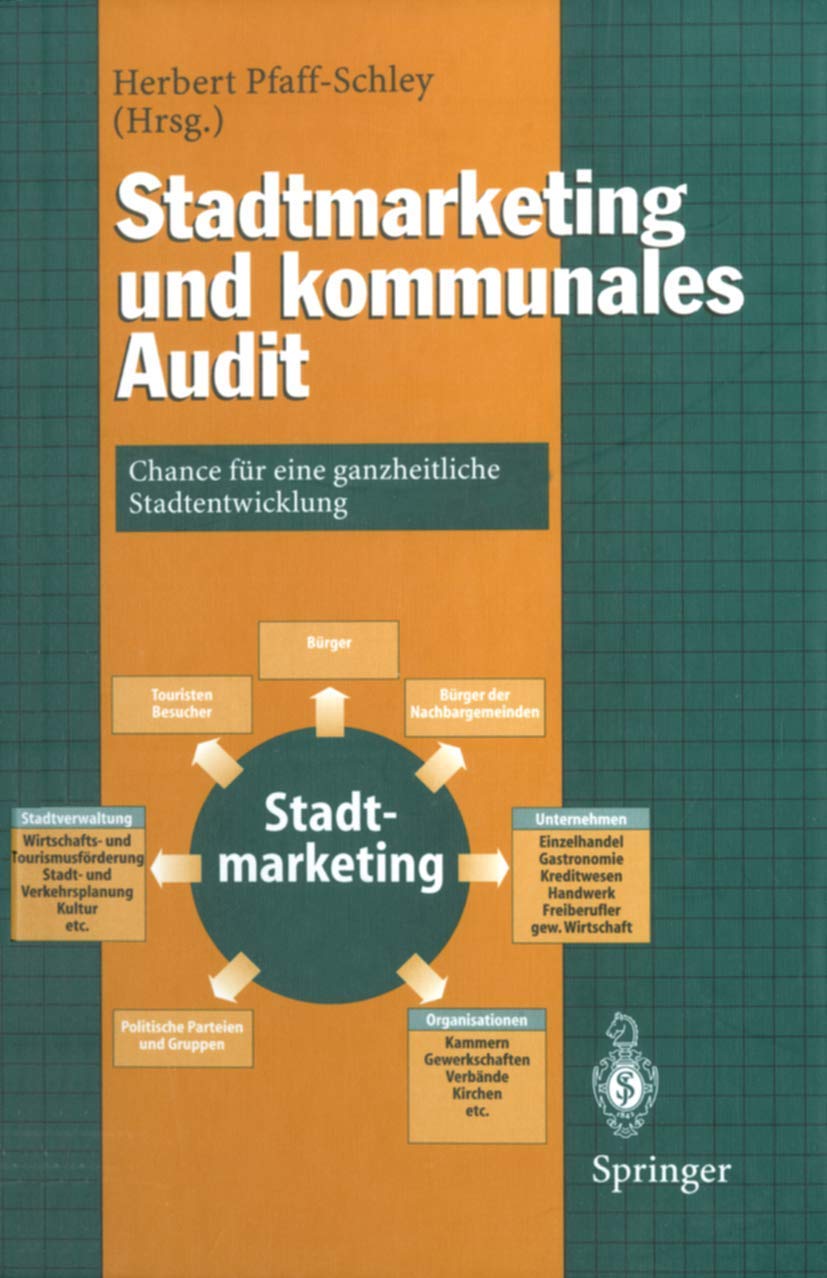 Stadtmarketing und kommunales Audit: Chance fr eine ganzheitliche Stadtentwicklung (German Edition),Used