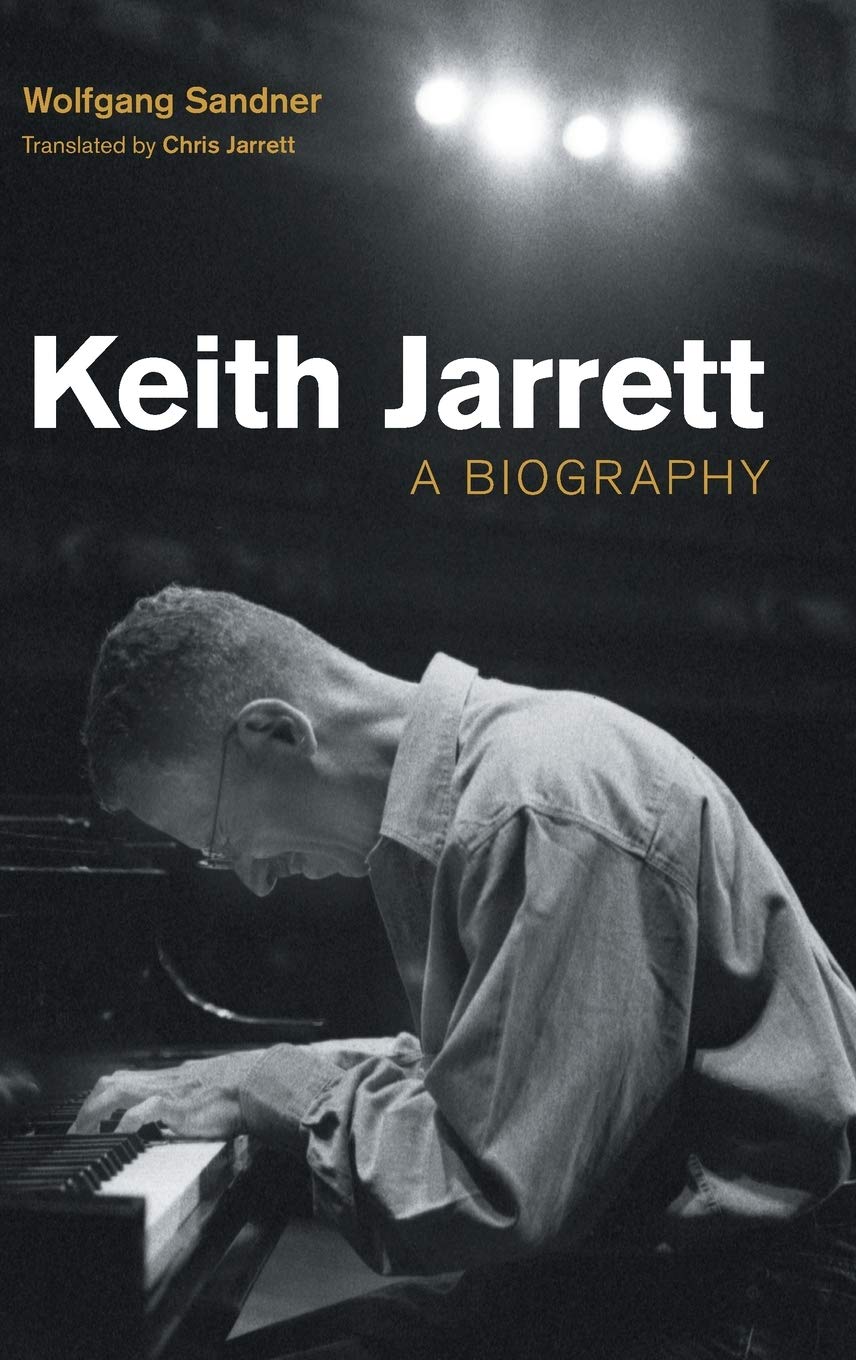 Keith Jarrett: A Biography (Popular Music History),Used