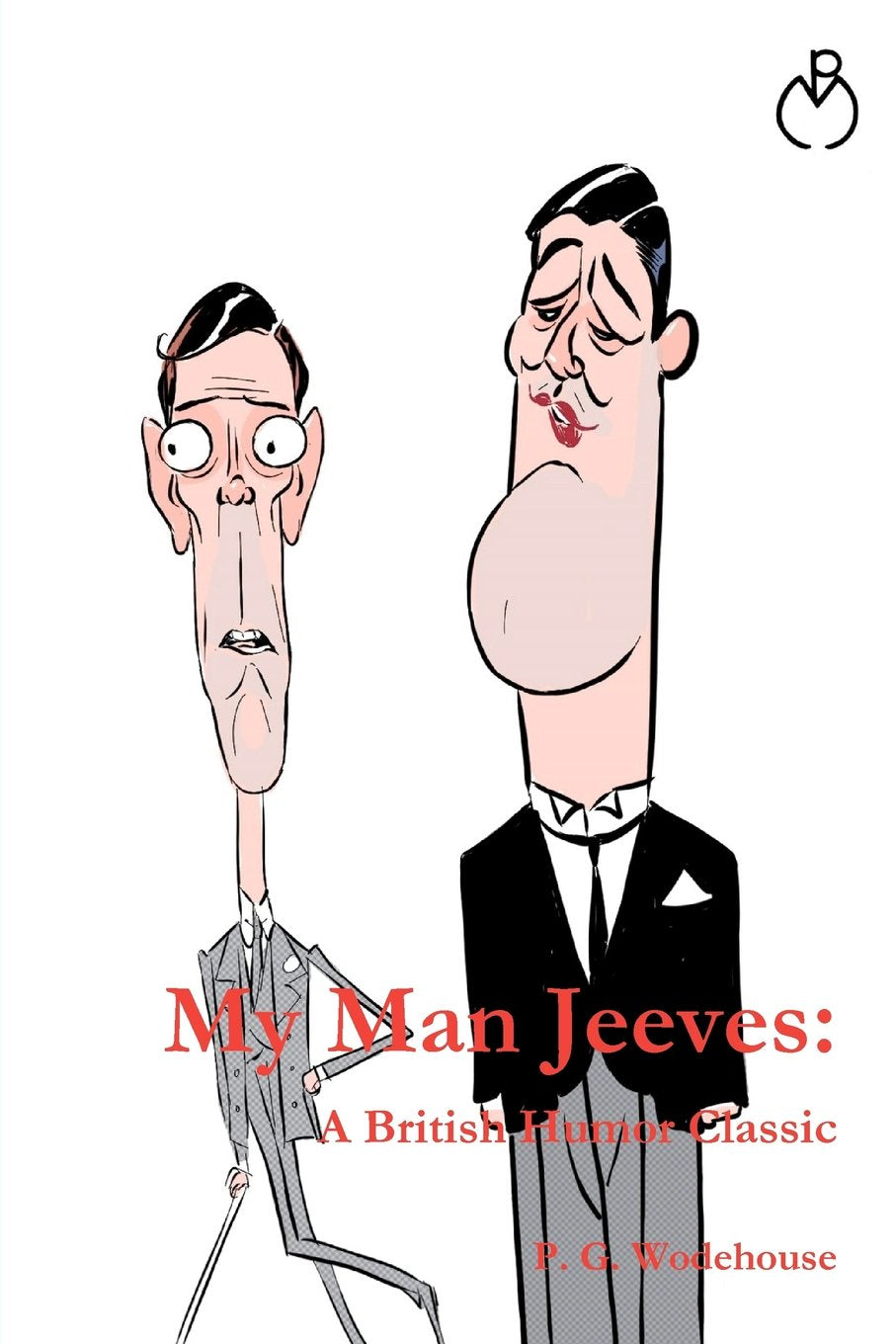 My Man Jeeves: A British Humor Classic,Used