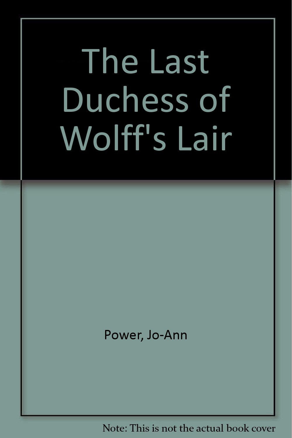 The Last Duchess of Wolff's Lair,Used