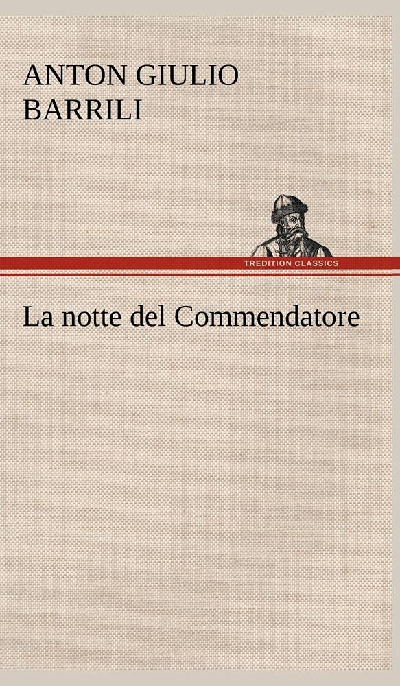 La notte del Commendatore (German Edition),Used