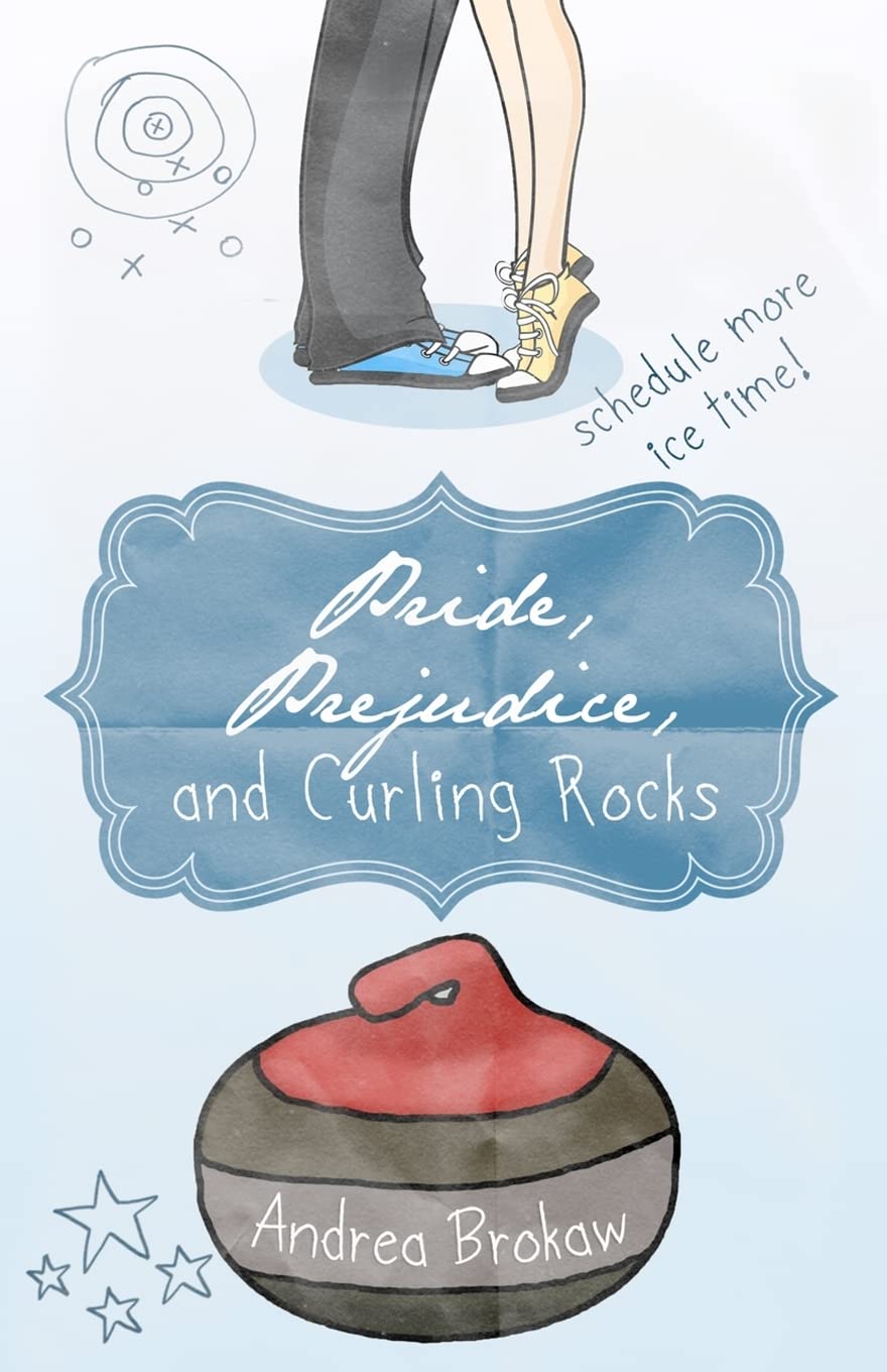Pride, Prejudice, and Curling Rocks,New