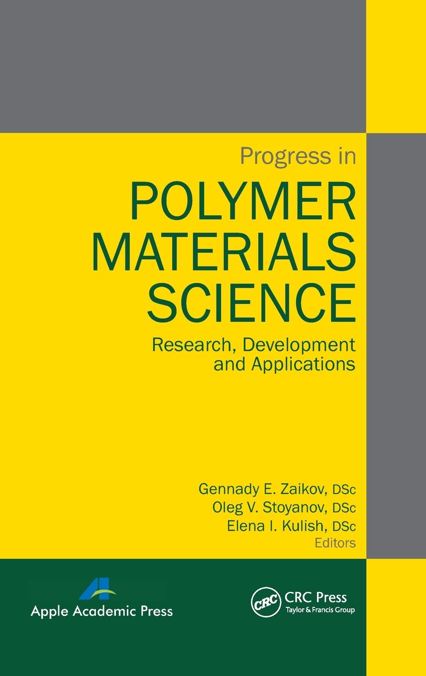 Progress in Polymer Materials Science: Research, Development and Applications,Used