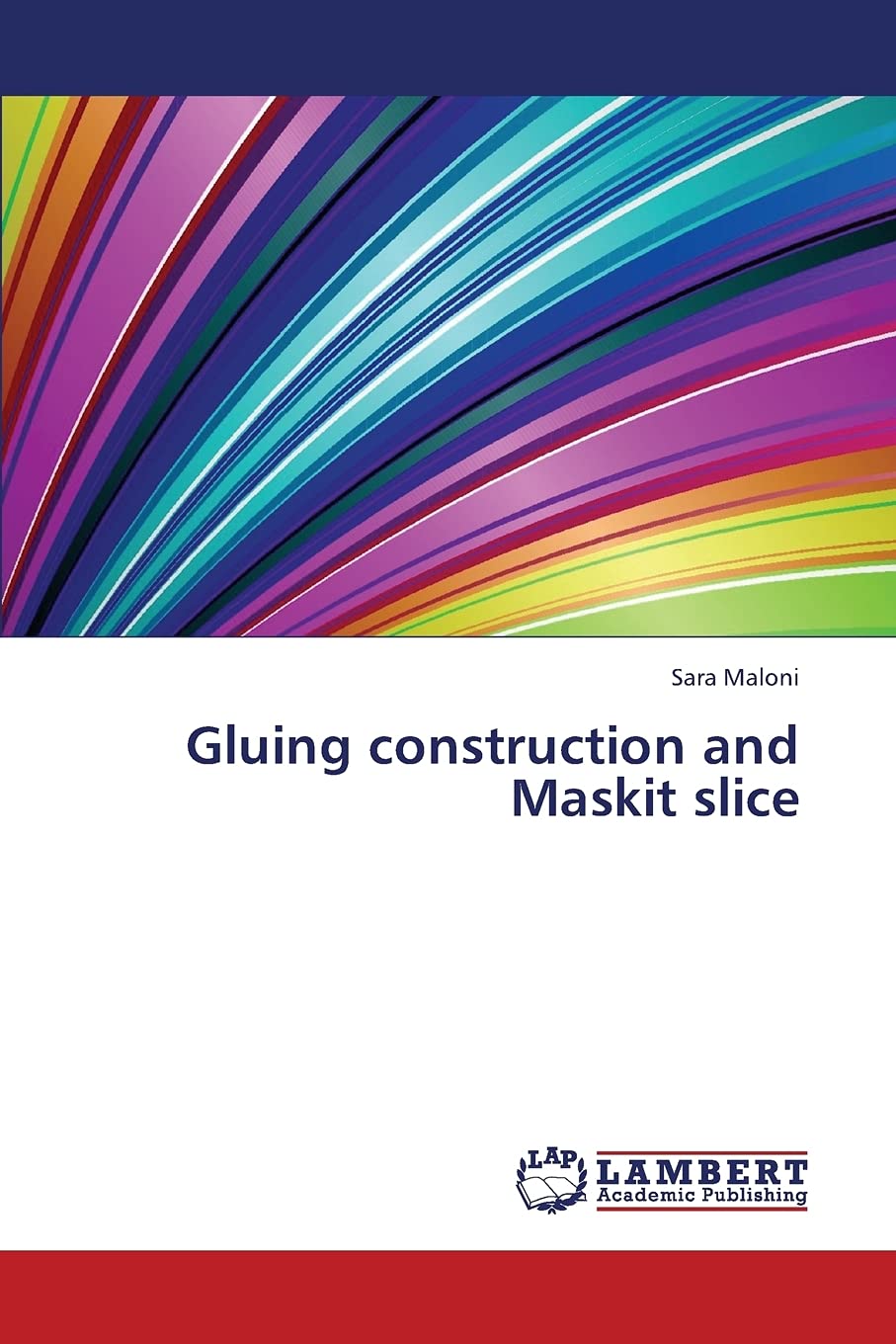Gluing construction and Maskit slice (Spanish Edition),Used