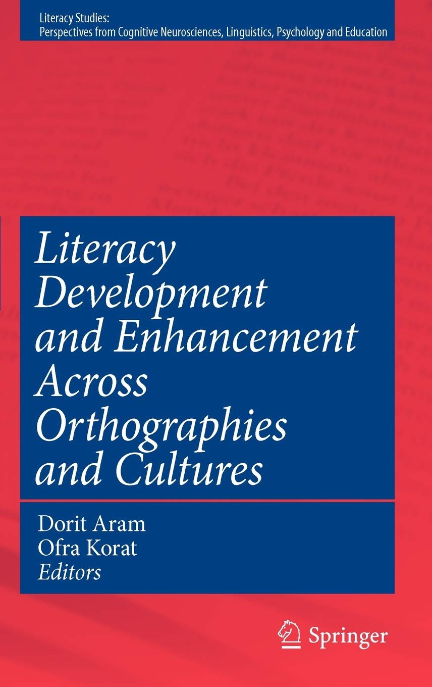 Literacy Development and Enhancement Across Orthographies and Cultures (Literacy Studies, 2),Used