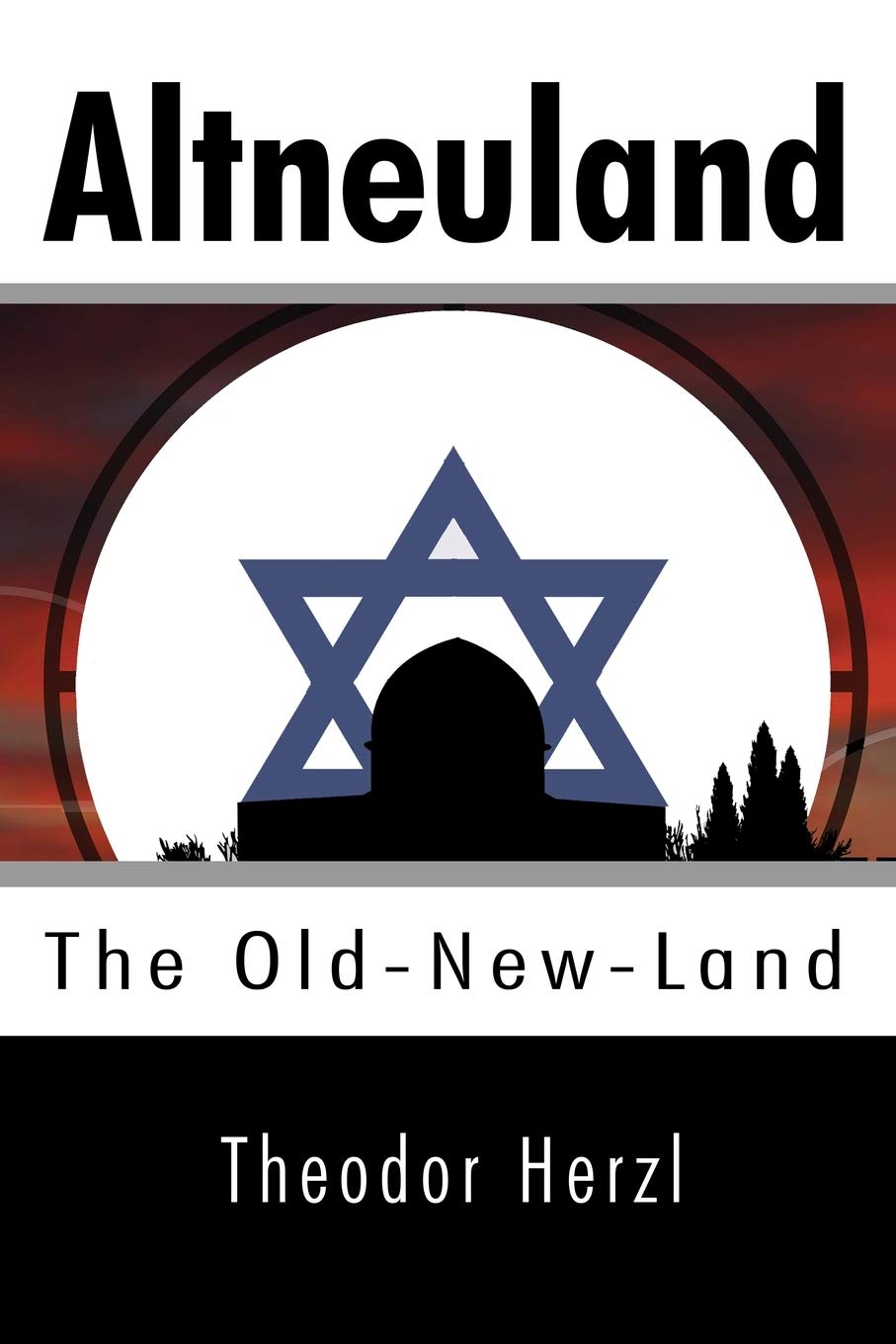 Altneuland: The Oldnewland