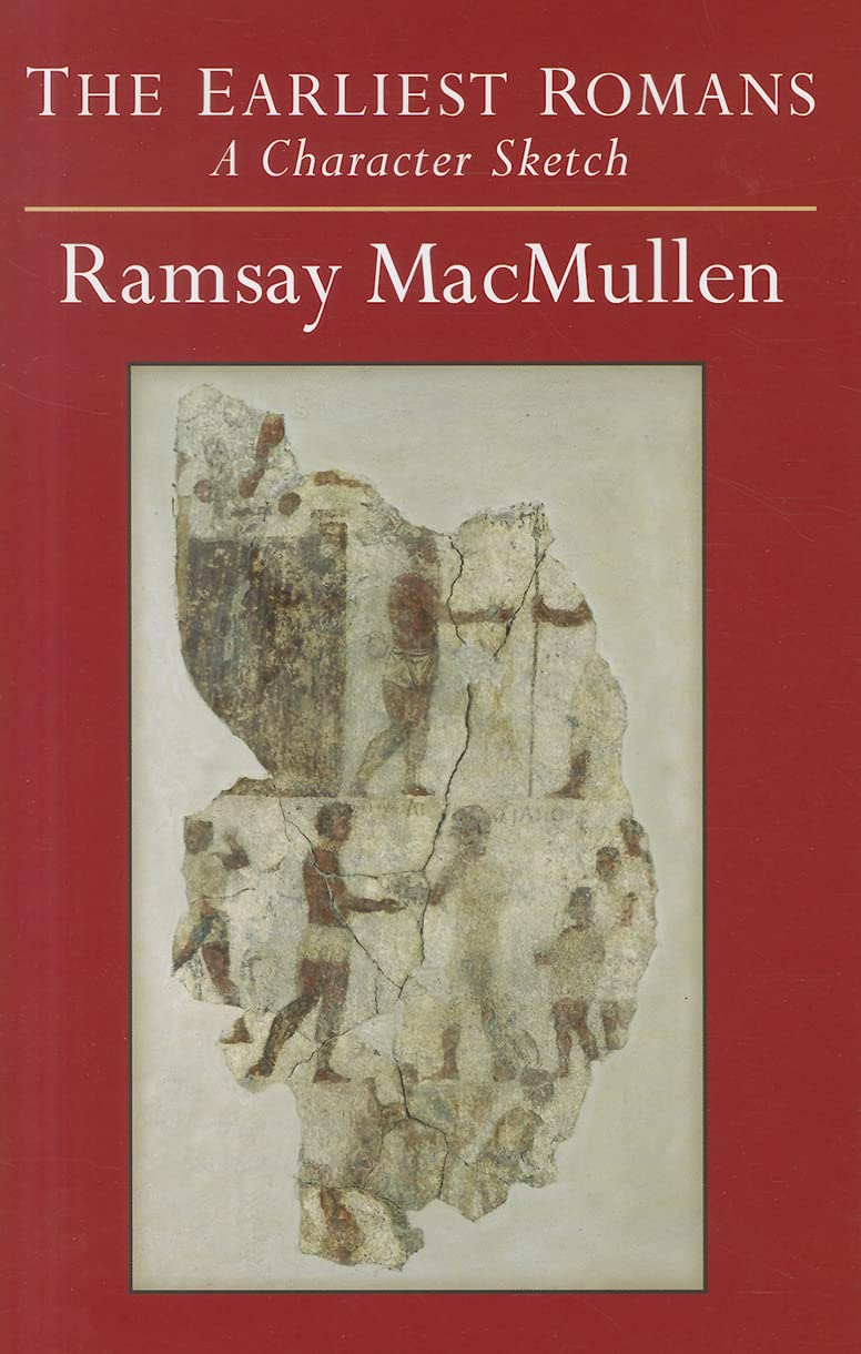 The Earliest Romans: A Character Sketch,Used