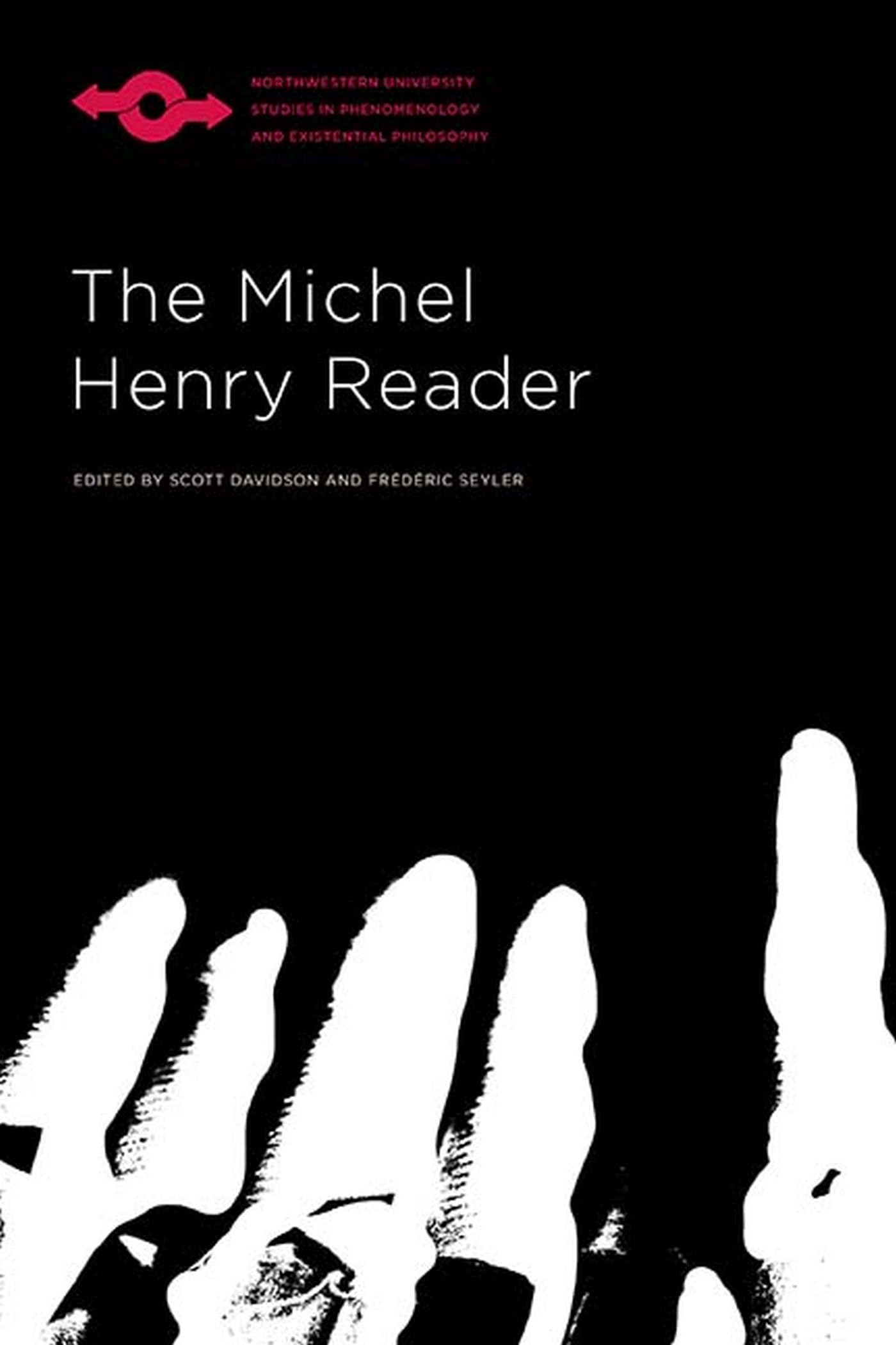 The Michel Henry Reader (Studies In Phenomenology And Existential Philosophy),Used