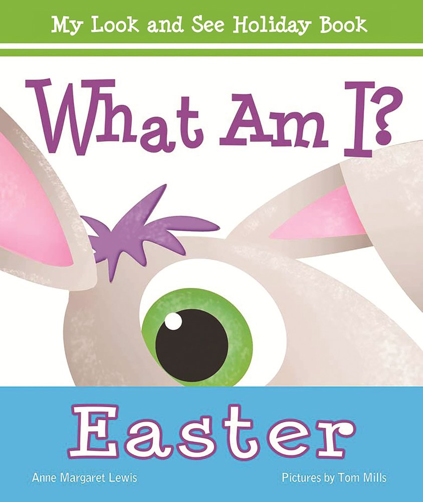 What Am I? Easter (My Look and See Holiday Book),Used