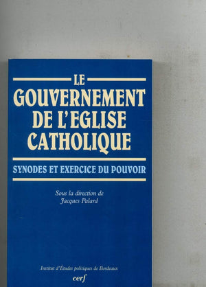 Le Gouvernement de l' glise catholique,Used