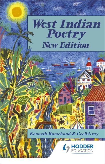 West Indian Poetry: An Anthology for Schools,New