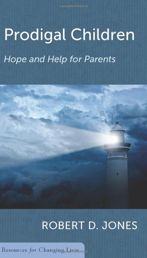 Prodigal Children: Hope and Help for Parents,Used