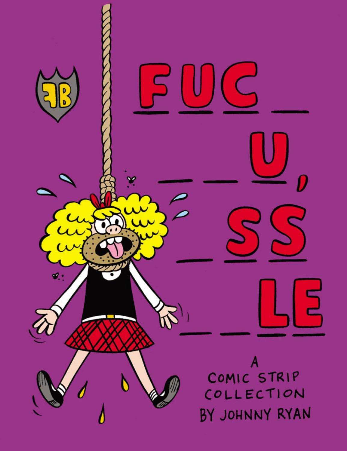 Blecky Yuckerella Book 4: 