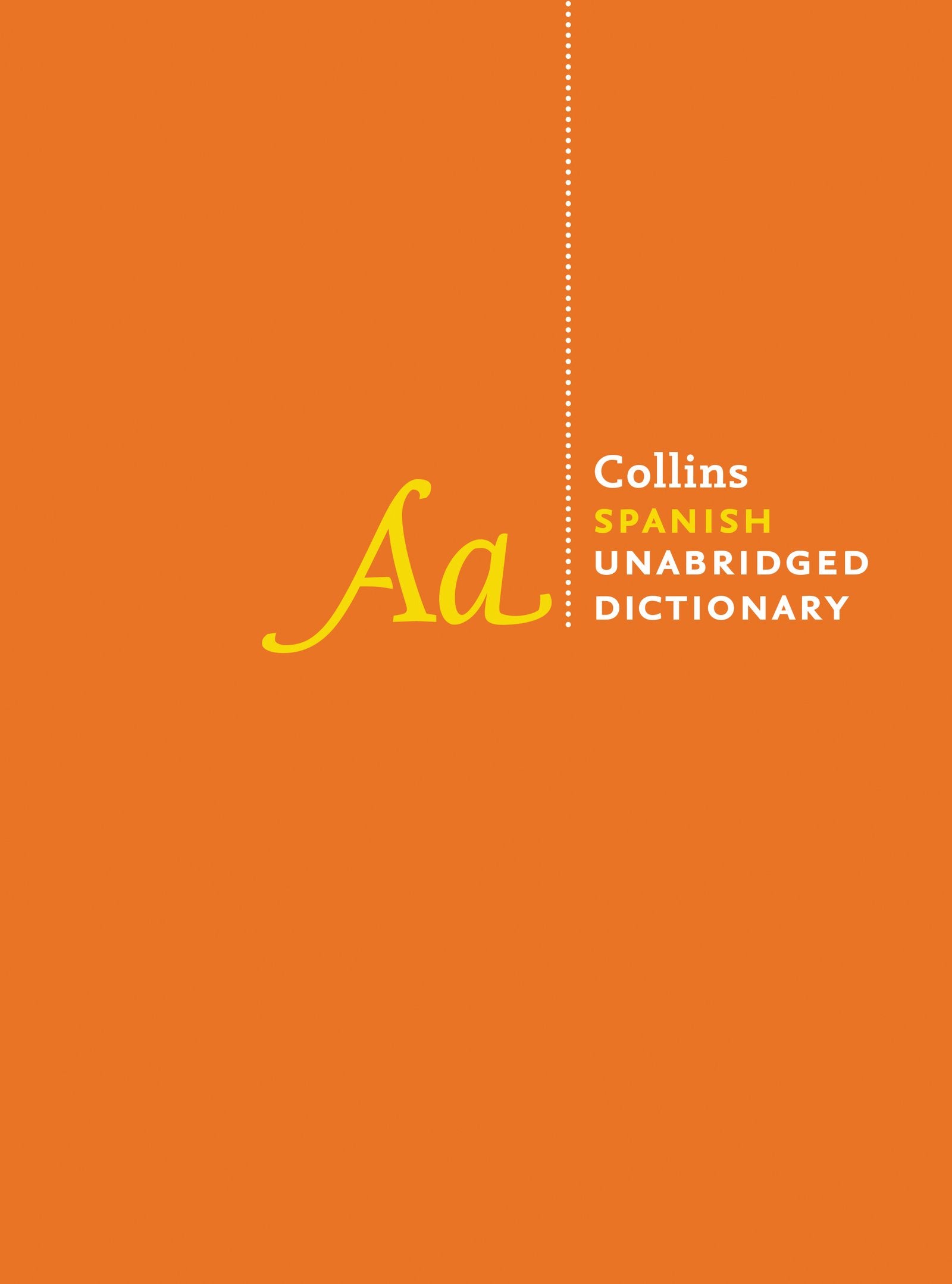 Collins Spanish Unabridged Dictionary, 10th Edition,Used