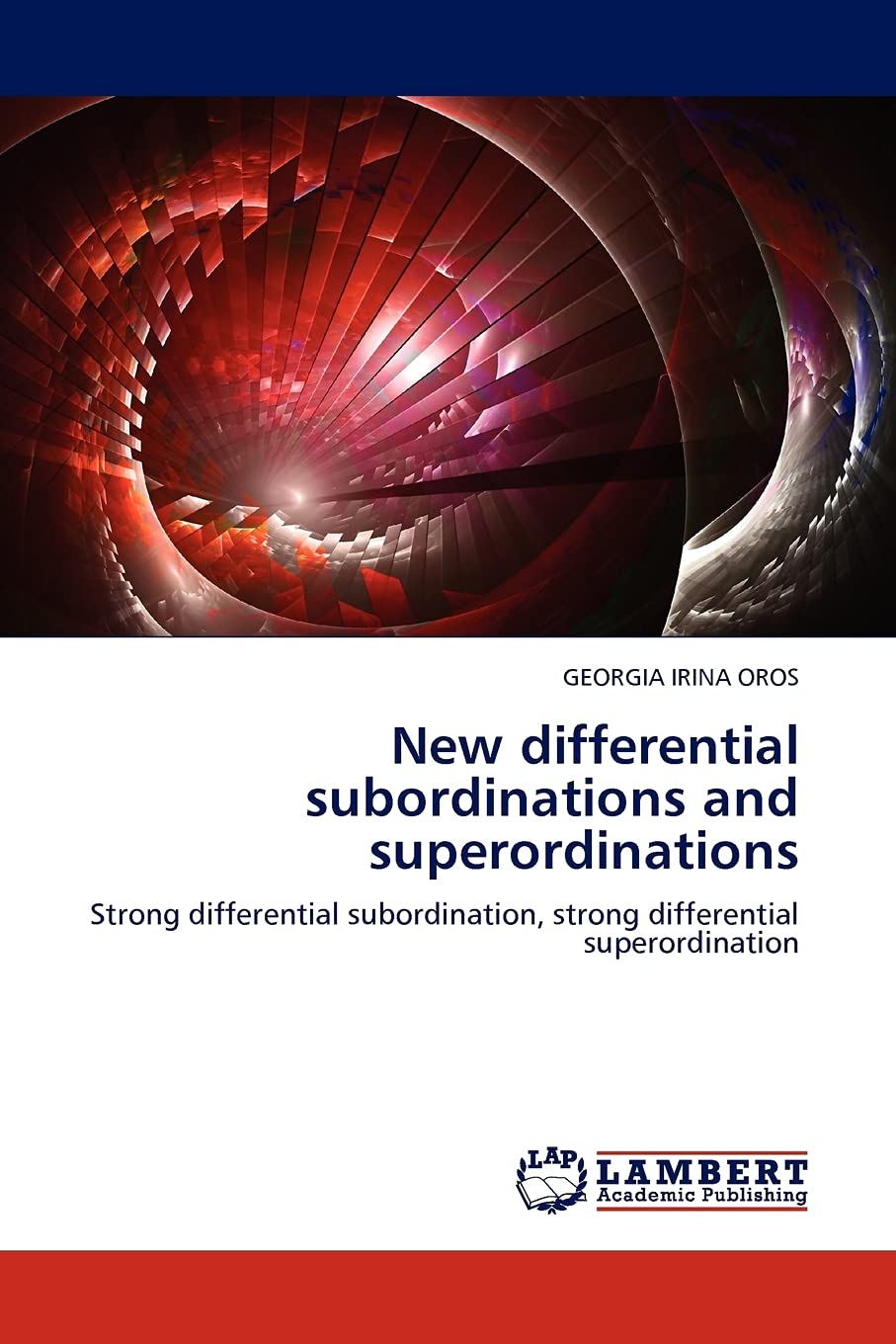 New differential subordinations and superordinations: Strong differential subordination, strong differential superordination,Used