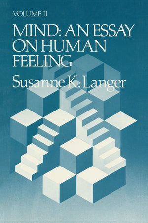 Mind: An Essay on Human Feeling (Volume II) (Volume 2),Used