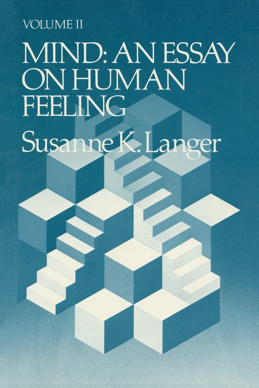 Mind: An Essay on Human Feeling (Volume II) (Volume 2),Used
