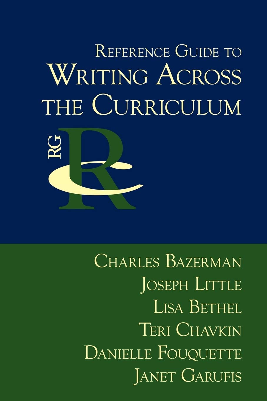 Reference Guide to Writing Across the Curriculum (Reference Guides to Rhetoric and Composition),Used