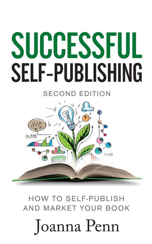 Successful SelfPublishing: How to selfpublish and market your book in ebook and print