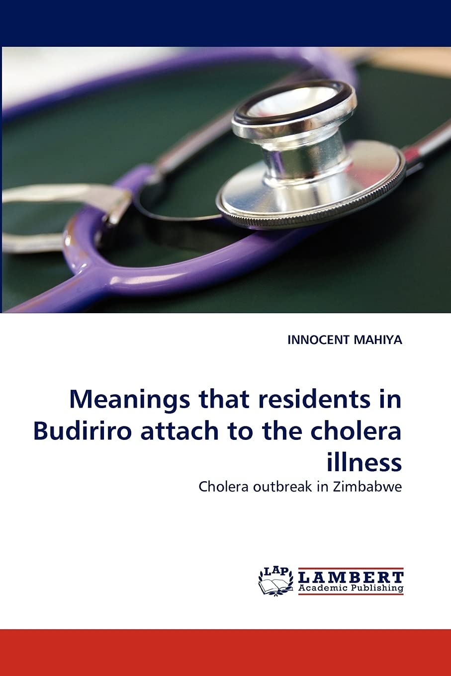 Meanings that residents in Budiriro attach to the cholera illness: Cholera outbreak in Zimbabwe,Used