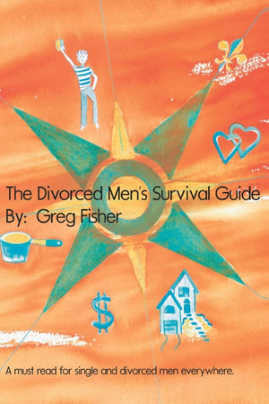 The Divorced Men'S Survival Guide,Used