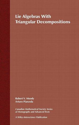 Lie Algebras with Triangular Decompositions,Used