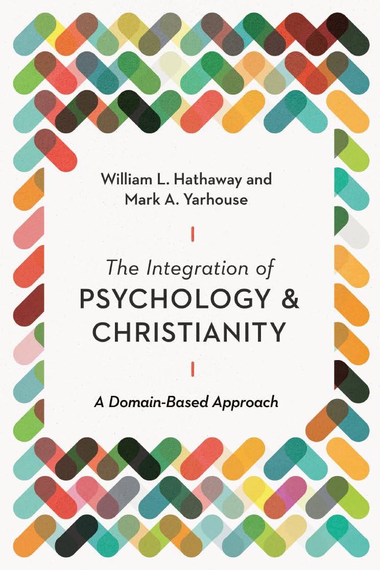 The Integration of Psychology and Christianity: A DomainBased Approach (Christian Association for Psychological Studies Books),Used