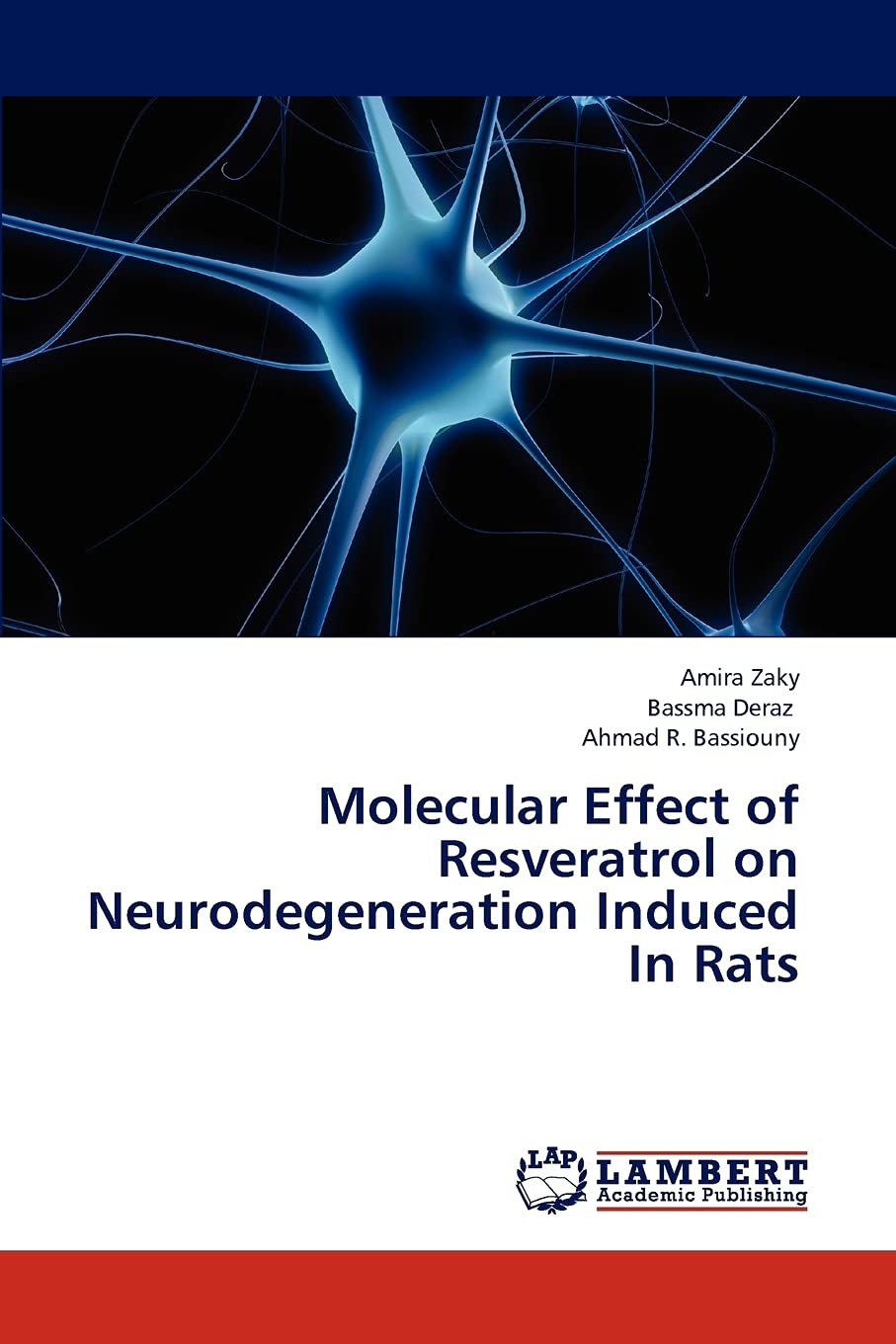 Molecular Effect of Resveratrol on Neurodegeneration Induced In Rats,Used