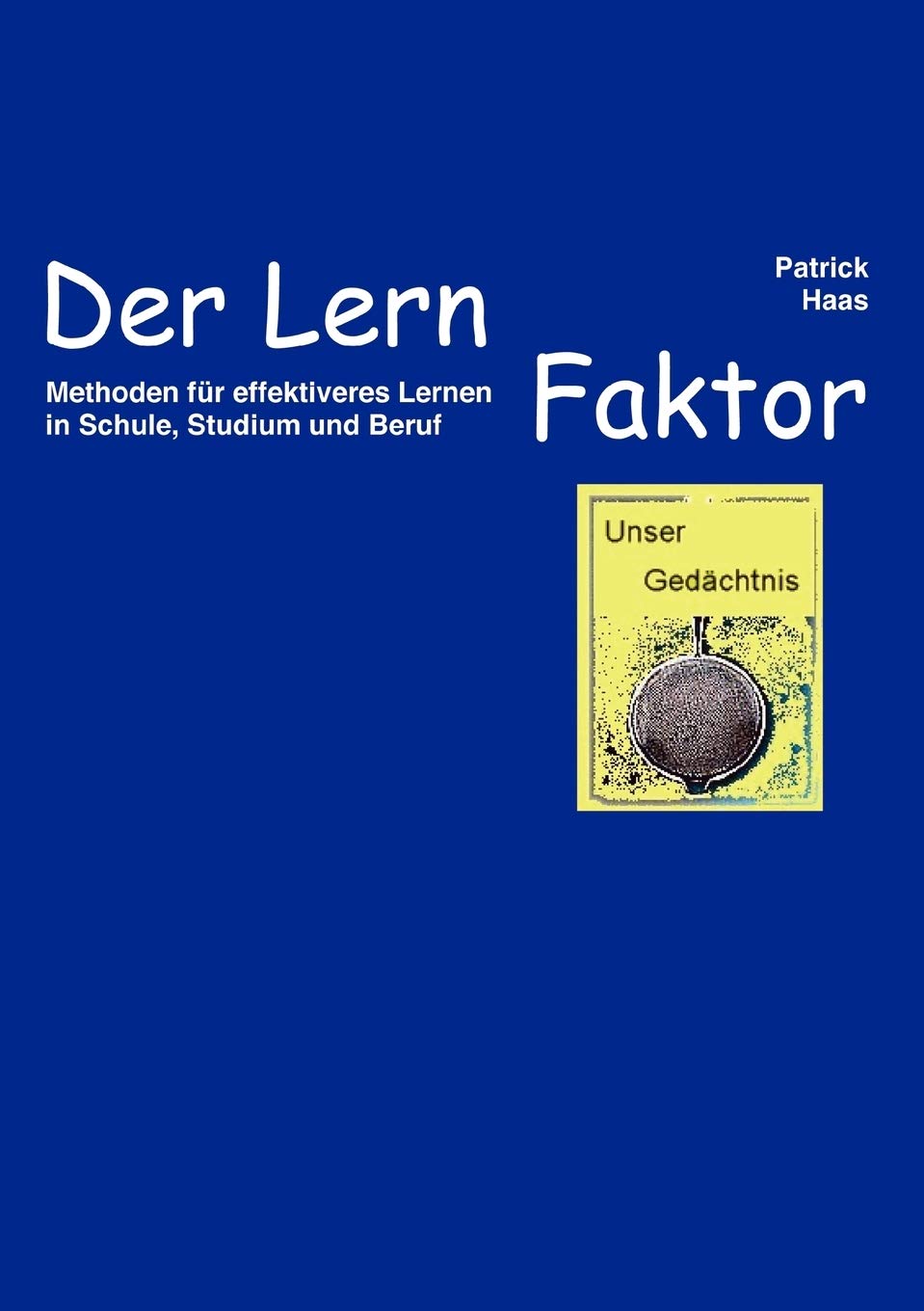 Der Lernfaktor (German Edition),Used