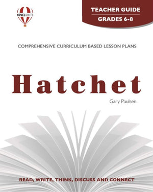 Hatchet  Teacher Guide by Novel Units,Used