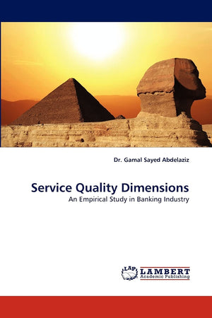 Service Quality Dimensions: An Empirical Study in Banking Industry,Used