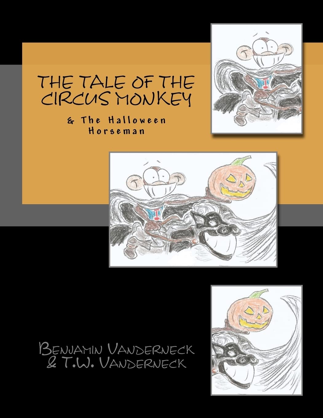 The Tale Of The Circus Monkey & The Halloween Horseman,Used