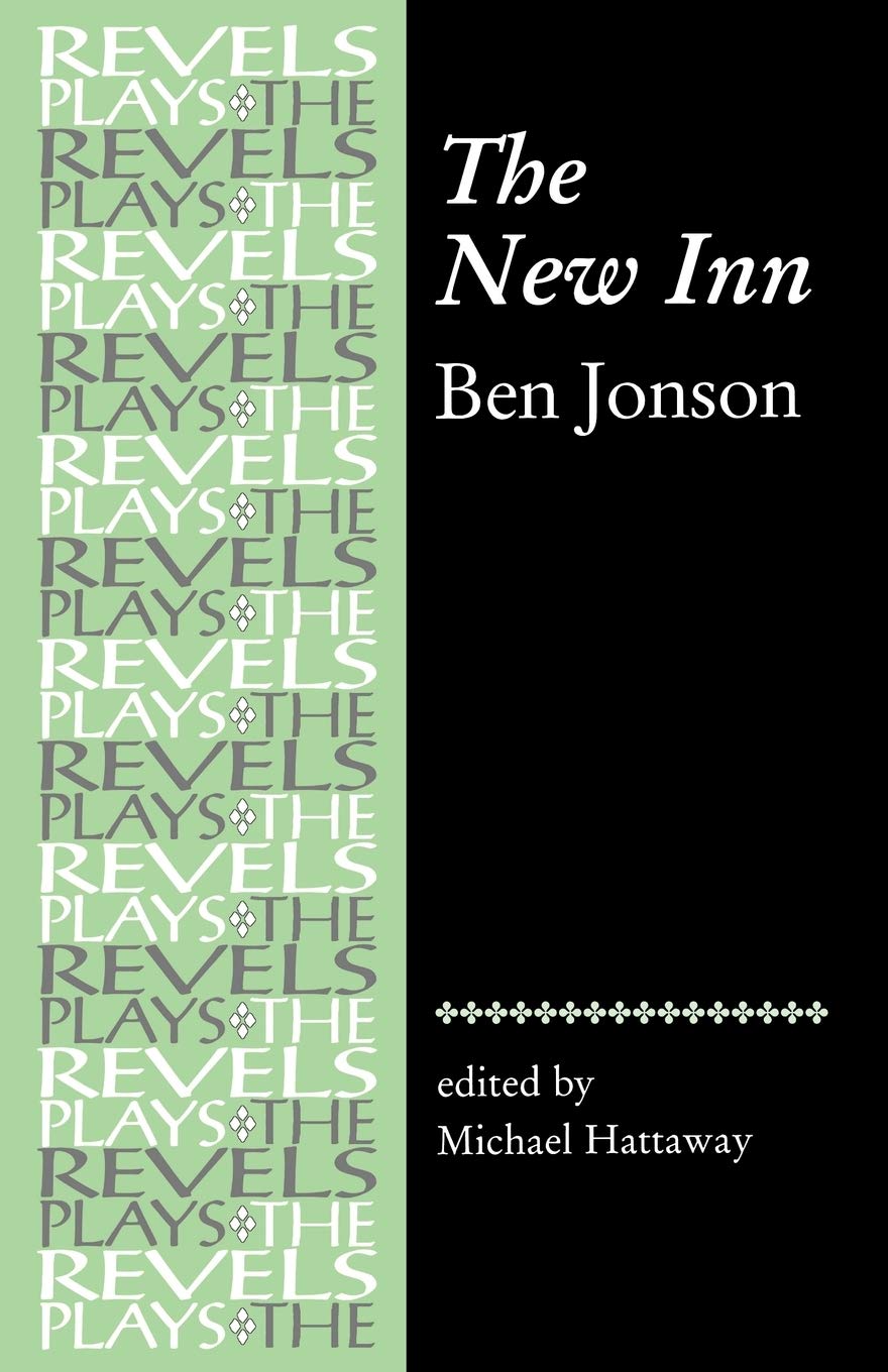 The New Inn: By Ben Jonson (The Revels Plays),Used