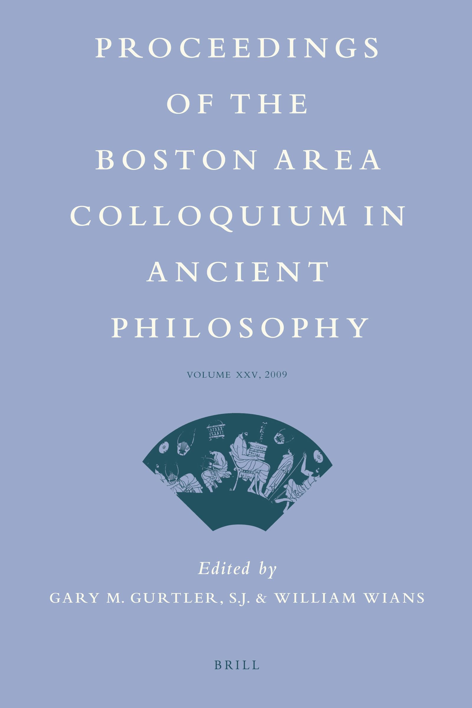 Proceedings of the Boston Area Colloquium in Ancient Philosophy 2009 (25),Used