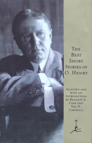 The Best Short Stories Of O. Henry (Modern Library),New