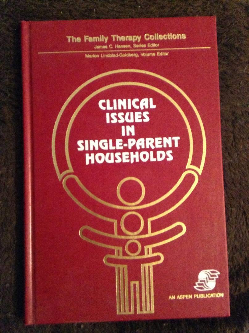 Clinical Issues in SingleParent Households (Arab Authors),Used