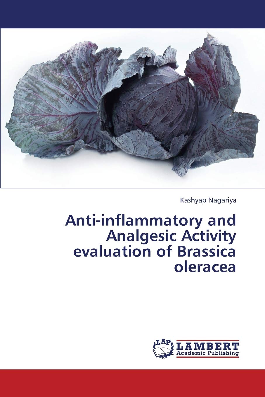 Antiinflammatory and Analgesic Activity evaluation of Brassica oleracea,Used