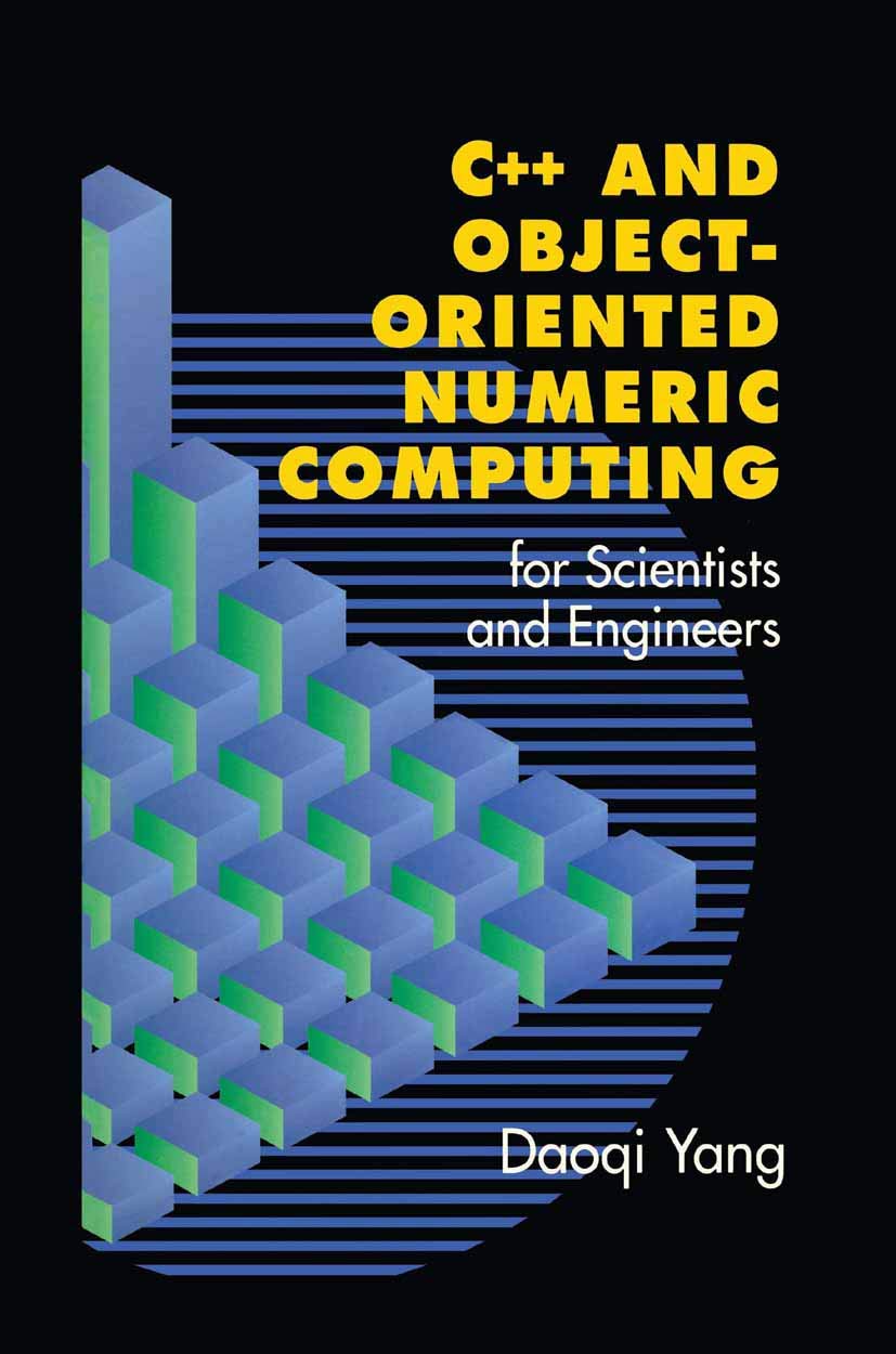 C++ and ObjectOriented Numeric Computing for Scientists and Engineers,Used