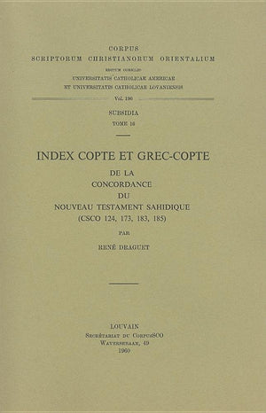 Index Copte Et GrecCopte de la Concordance Du Nouveau Testament Sahidique (Corpus Scriptorum Christianorum Orientalium),Used
