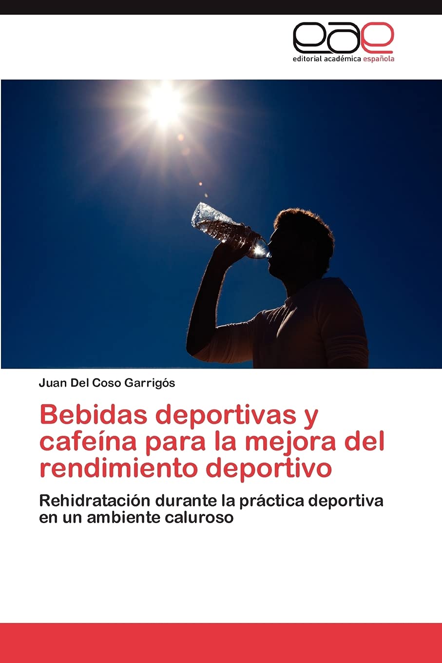 Bebidas deportivas y cafena para la mejora del rendimiento deportivo: Rehidratacin durante la prctica deportiva en un ambi,Used