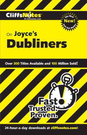 Cliffsnotes On Joyce'S Dubliners (Cliffsnotes On Literature)