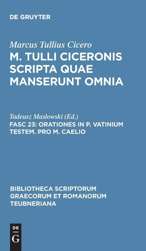 Orationes in P. Vatinium testem. Pro M. Caelio (Bibliotheca scriptorum Graecorum et Romanorum Teubneriana) (Latin Edition),Used